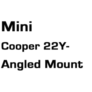 브로딧 Mini Cooper 22Y~   angled mount