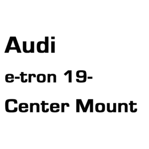 브로딧 AUDI E-tron 19Y~  center mount